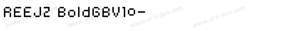 REEJZ BoldGBV10字体转换